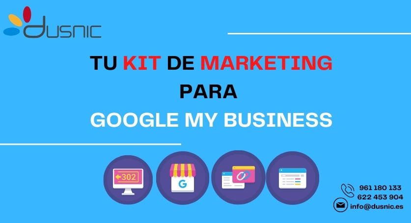 Tu Kit de Marketing Digital para Google My Business
