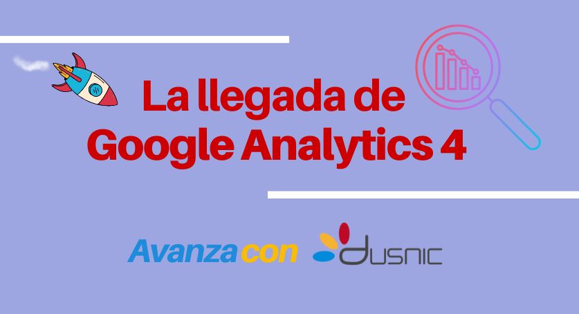La llegada de Google Analytics 4